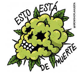 ESTO ESTÁ DE MUERTE STICKER